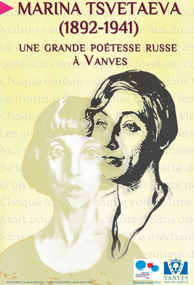 Brochure publiée par la Ville de Vanves pour l'exposition "Marina Tsvetaeva (1892-1941) une grande poétesse russe à Vanves", en septembre 2010 Brochure publiée par la Ville de Vanves pour l'exposition "Marina Tsvetaeva (1892-1941) une grande poétesse russe à Vanves", en septembre 2010